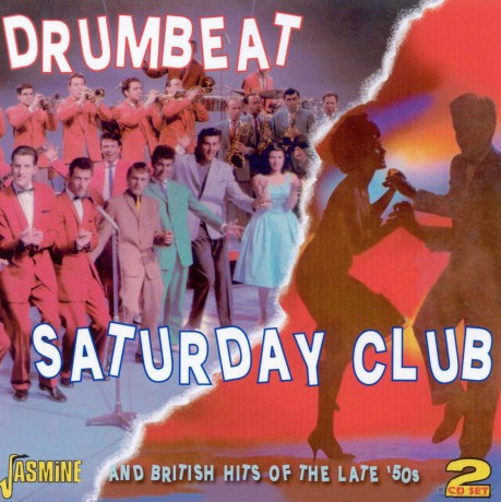 Drumbeat/Saturday Club [CD]