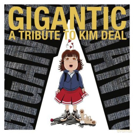 Gigantic A Tribute To Kim Deal [CD]