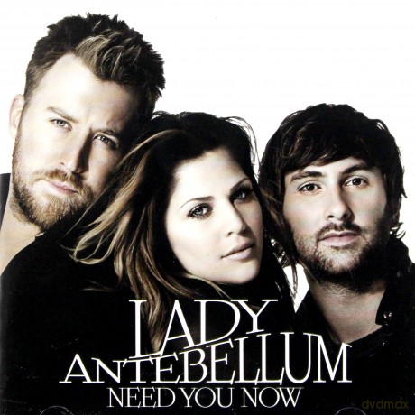 Lady Antebellum: Need You Now [CD]
