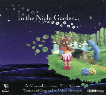 In The Night Garden - A Musical Journey [CD]