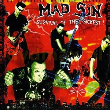Mad Sin: Survival Of The Sickest [CD]