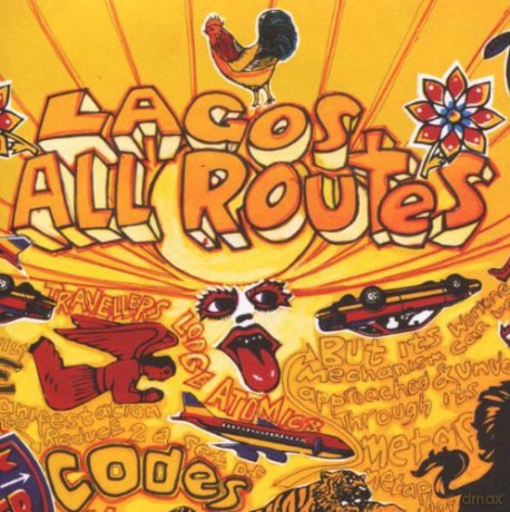 Lagos All Routes: Juju And Highlife. Apala And Fuji [CD]