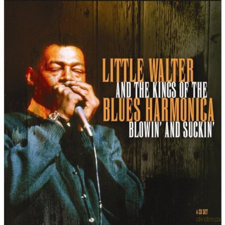 Little Walter And The Kings Of [4CD]