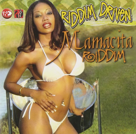 Mamacita - Riddim Driven [CD]