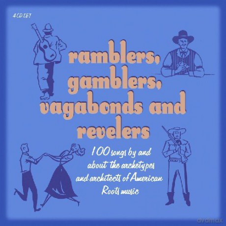 Ramblers Gamblers Vagabonds [4CD]