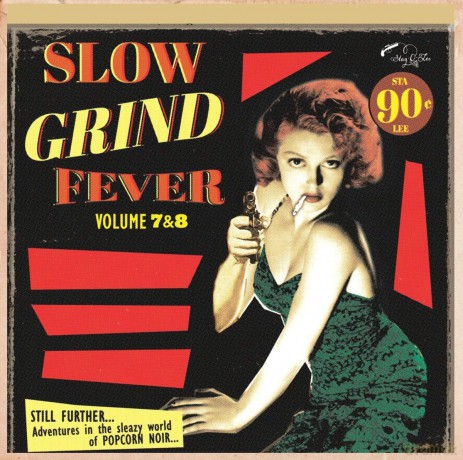 Slow Grind Fever 7+8 [CD]