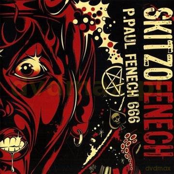 P. Paul Fenech: Skitzofenech [CD]