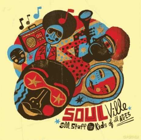 Soulville - Soul Stuff For Kids Of All [CD]