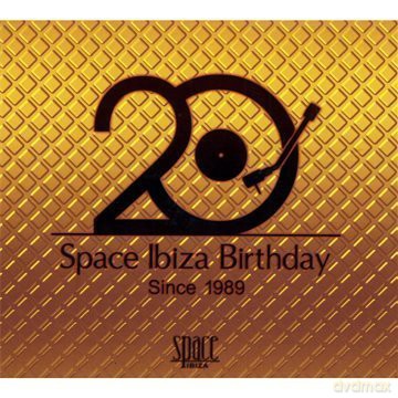 Space Ibiza Birthday - 20 - Since 1989 [2CD]