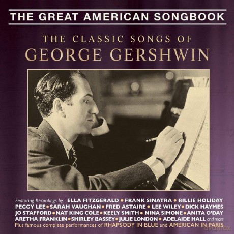 The Classic Songs Of George Gershwin [2CD]