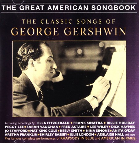 The Classic Songs Of George Gershwin [2CD]