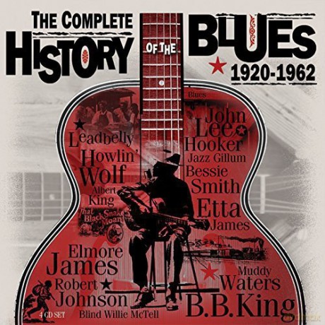 The Complete History Of The Blues 1920-1962 [4CD]