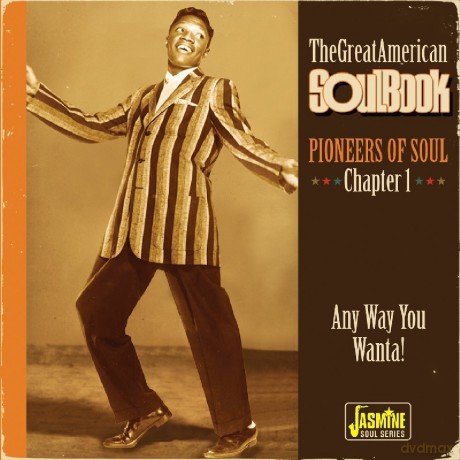 The Great American Soul Book - Chapter 1 - Pioneers Of Soul [CD]