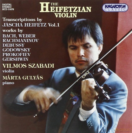 The Heifetzian Violin: Transcriptions By [CD]