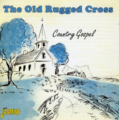 The Old Rugged Cross [CD]