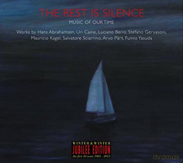 The Rest Is Silence Music Of Our Time [CD]