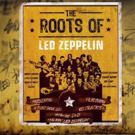 The Roots Of Led Zeppelin [4CD]
