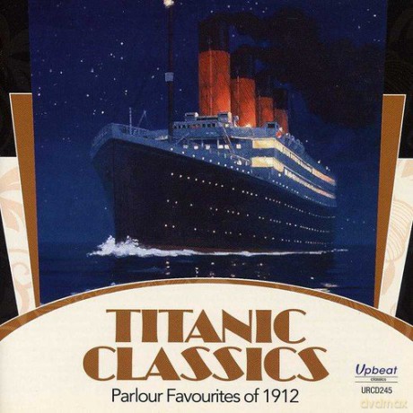 Titanic Classics [CD]