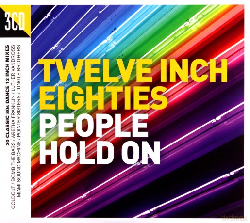 Twelve Inch Eighties - People Hold On [3CD]
