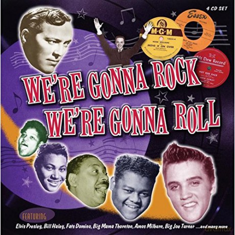 We'Re Gonna Rock We'Re Gonna [4CD]