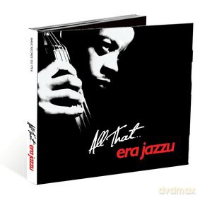 All That Era Jazzu (digipack) [CD]