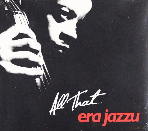 All That Era Jazzu (digipack) [CD]