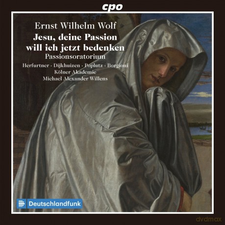 Wolf: Jesu Deine Passion [CD]