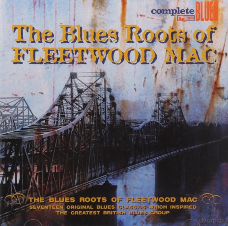 Various Blues: The Roots Of Fleetwood Mac [CD]