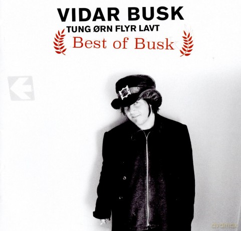 Vidar Busk: Tung Orn Flyr Lavt Best Of Busk [2CD]