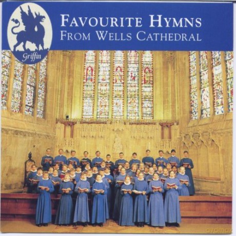 Wells Cathedral Choir: Favourite Hymns From Wells' Inc 20 Hymns - 10 World [CD]