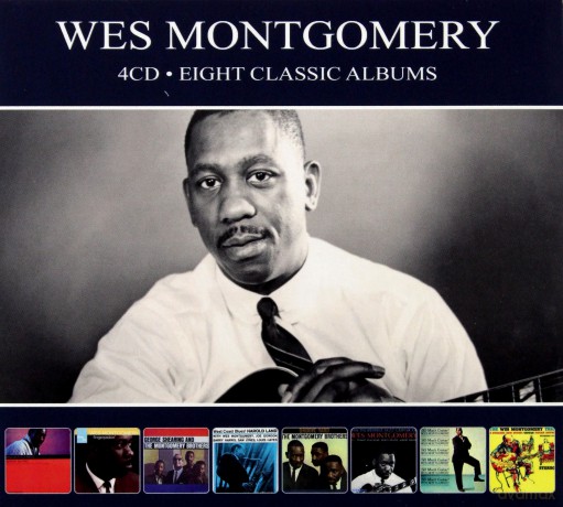 Wes Montgomery: Eight Classic Albums [4CD]
