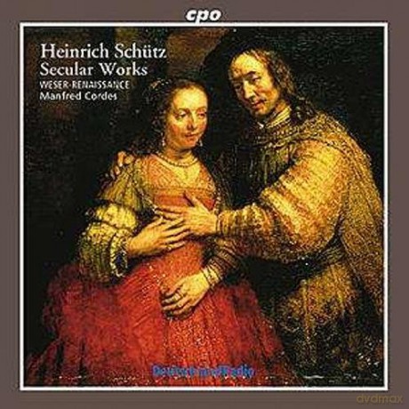 Weser Renaissancecordes: Schutzsecular Works [CD]