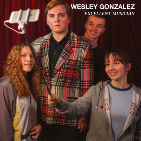 Wesley Gonzalez: Excellent Musician [CD]