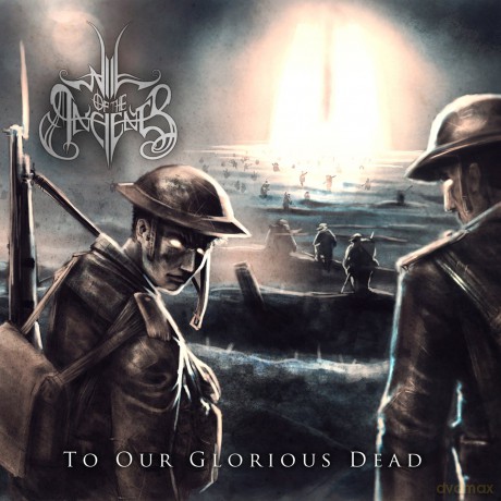 Will Of The Ancients: To Our Glorious Dead [CD]