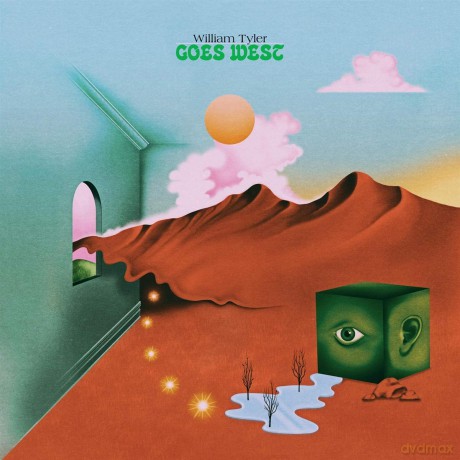William Tyler: Goes West [CD]