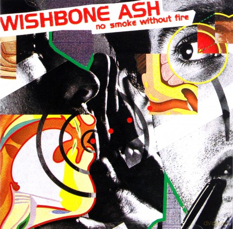 Wishbone Ash: No Smoke Without Fire [CD]