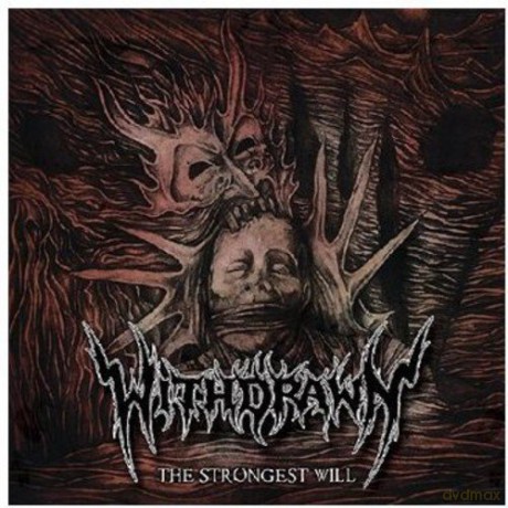 Withdrawn: The Strongest Will [CD]