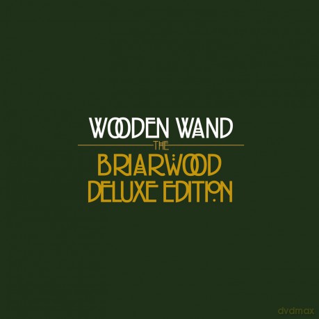 Wooden Wand: Briarwood [2CD]
