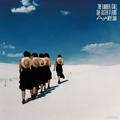Wye Oak: The Louder I Call. The Faster It Runs [CD]