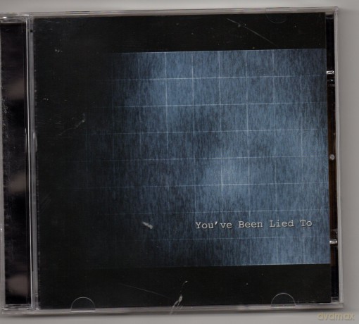 You've Been Lied To: A Fresh Canvas For Stale Blood [CD]