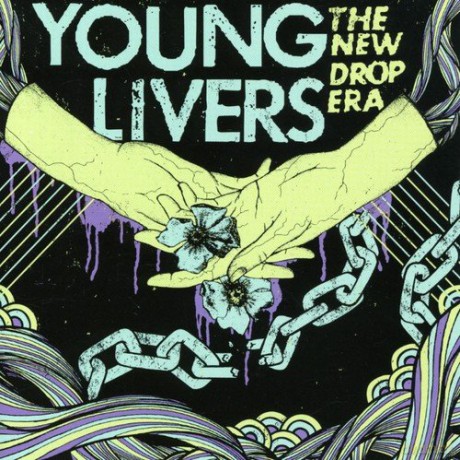 Young Livers: The New Drop Era [CD]