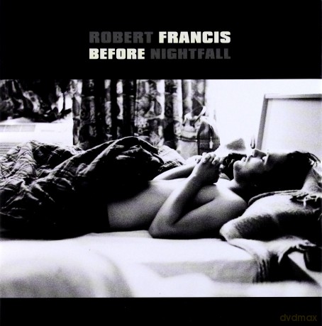 Robert Francis: Before Nightfall [CD]