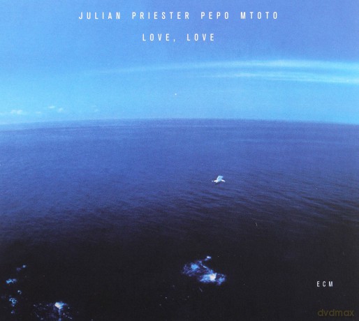 Julian Priester: Touchstones: Love Love [CD]