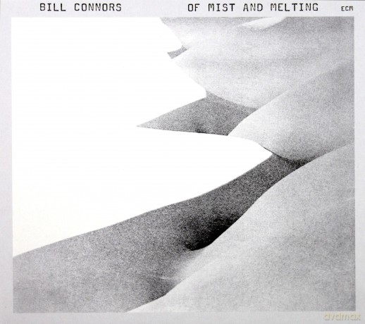 Bill Connors: Touchstones: Of Mist And Melting [CD]