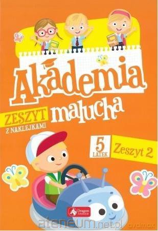 Akademia malucha dla 5-latka. Zeszyt 2 [KSIĄŻKA]