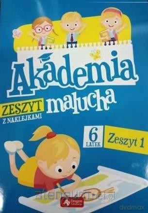 Akademia malucha dla 6-latka. Zeszyt 1 [KSIĄŻKA]