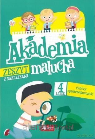 Akademia malucha. 4-latek ćwiczy spostrzegawczość [KSIĄŻKA]