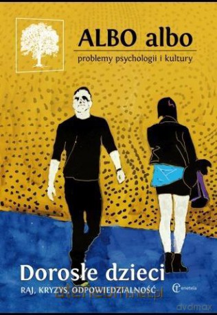 ALBO albo Dorosłe dzieci 1/2018 (65) [KSIĄŻKA]