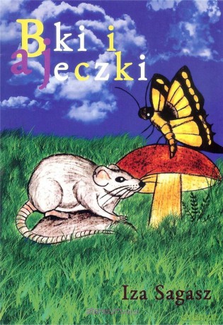 Bajki i bajeczki - Iza Sagasz [KSIĄŻKA]