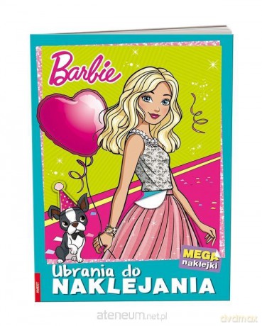 Barbie. Ubrania do Naklejania [KSIĄŻKA]